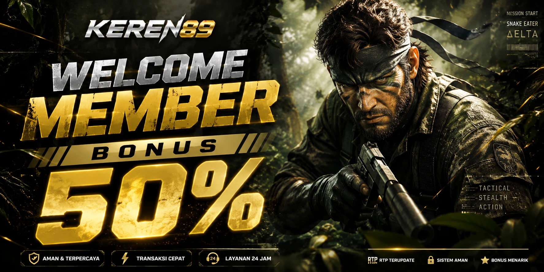 KEREN89 Welcome Member Bonus 50 Persen